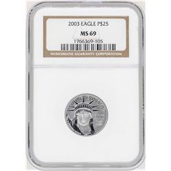 2003 $25 Platinum American Eagle Coin NGC MS69