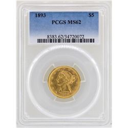 1893 $5 Liberty Head Half Eagle Gold Coin PCGS MS62