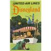 Image 1 : United Air Lines Disneyland Travel Poster.