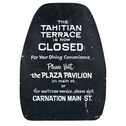 "Tahitian Terrace" Closed Sign.