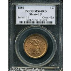 1856[1C] Slanted 5 MS64 Red PCGS.