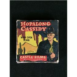 Hopalong Cassidy, Wide Open Town - 8mm Castle Films