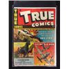 Image 1 : TRUE COMICS #46 (1945) Parent's Press Comics