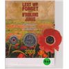 Image 1 : 2008 ROYAL CANADIAN MINT, LEST WE OFRGET, 90TH ANNIVERSAY OF THE FIST WORLD WAR, 25 CENT UNCIRCUALTE