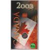 Image 1 : 2003 ROYAL CANADIAN MINT "CANANA" 25 CENT IN ORGINAL PACKAGING