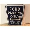 Image 1 : FORD  PARKING  EMBOSSED  Heavy  Steel   12”  x  18”