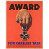 World War II Poster: Award for Careless Talk