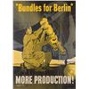 World War II Poster: Bundles for Berlin