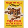 World War II Poster: Miles of Hell to Tokyo!