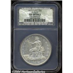 1875-S/CC[T$1]--Obverse Damage--NCS. AU Details.