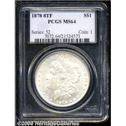 1878 8TF MS64 PCGS.