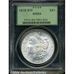 1878 8TF[S$1] MS64 PCGS.