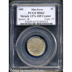 1898[5C] Liberty Nickel--Struck 12% Off Center--MS61 PCGS.
