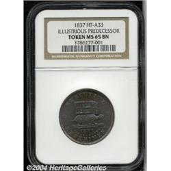 1837 Illustrious Predecessor Hard Times Token MS65 NGC.