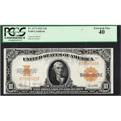 1922 $10 Gold Certificate Note Fr.1173 PCGS Extremely Fine 40