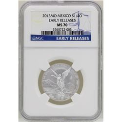 2013MO Mexico 1/4 Onza Libertad Silver Coin NGC MS70 Early Releases