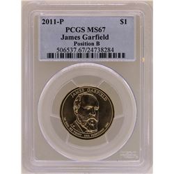 2011-P $1 James Garfield Position B Coin PCGS MS67