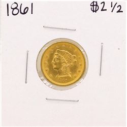 1861 $2 1/2 Liberty Head Quarter Eagle Gold Coin