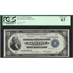 1918 $2 Battleship Federal Reserve Bank Note Boston Fr.747 PCGS Choice New 63