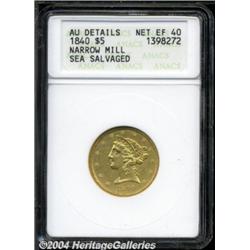 1840[$5] Narrow Mill--Sea Salvaged--ANACS. AU Details, Net XF40.