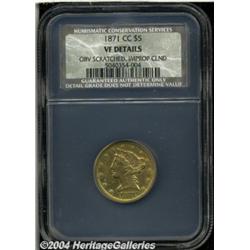 1871-CC[$5] VF20 Details, Obverse Scratched, Improperly Cleaned, NCS.