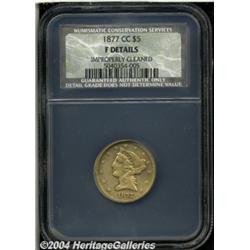 1877-CC[$5] Fine Details, Improperly Cleaned, NCS.