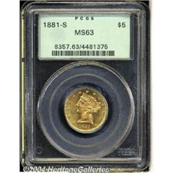 1881-S[$5] MS63 PCGS.
