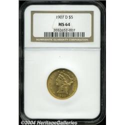 1907-D[$5] MS64 NGC.
