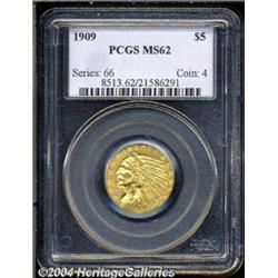 1909[$5] MS62 PCGS.