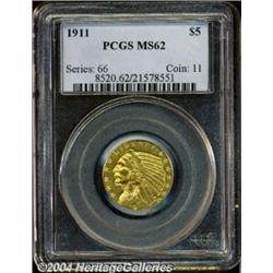 1911[$5] MS62 PCGS.