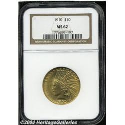 1910[$10] MS62 NGC.