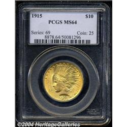 1915[$10] MS64 PCGS.