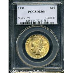 1932[$10] MS64 PCGS.