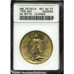 1908[$20] No Motto--Cleaned--ANACS. Unc Details, Net AU55.