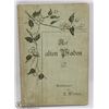 Image 1 : 1900 AUF ALTEN PFADEN GERMAN BOOK.