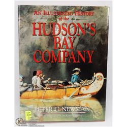 ILLUSTRATED HISTORY OF THE HUDSON'S BAY COMPANY