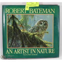 ROBERT BATEMAN AN ARTIST IN NATURE HARD COVER BOOK