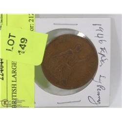 1946 BRITISH LARGE PENNY.