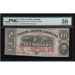 1863 $10 State of North Carolina Obsolete Note PMG 58