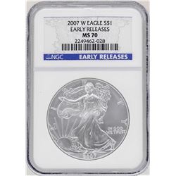 2007-W $1 American Silver Eagle Coin NGC MS70 Early Releases