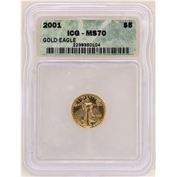 2001 $5 American Gold Eagle Coin ICG MS70