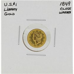 1849 Closed Wreath $1 Liberty Head Gold Dollar Coin