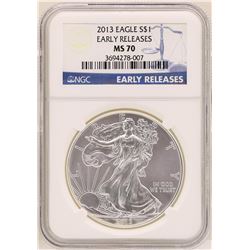 2013 $1 American Silver Eagle Coin NGC MS70 Early Releases