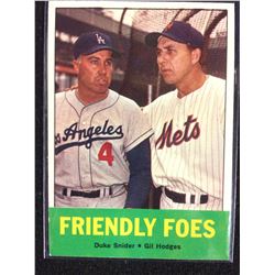 1963 Topps #68 Friendly Foes Snider/ Hodges