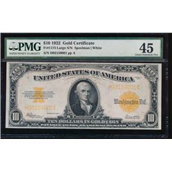 1922 $10 Gold Certificate PMG 45