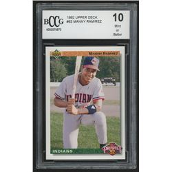 1992 Upper Deck #63 Manny Ramirez RC (BCCG 10)