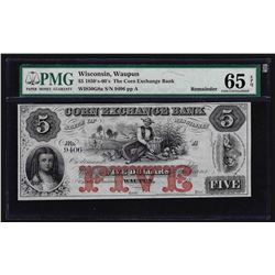 1850's-60's $5 The Exchange Bank Waupun, WI Obsolete Note PMG Gem Unc. 65EPQ