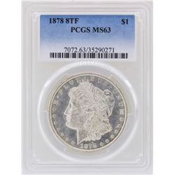 1878 8TF $1 Morgan Silver Dollar Coin PCGS MS63