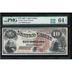 1880 $10 Legal Tender Note PMG 64EPQ