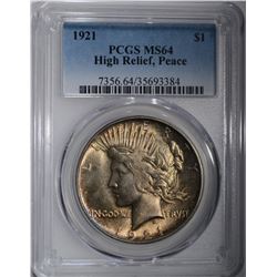 1921 PEACE DOLLAR HIGH RELIEF PCGS MS-64